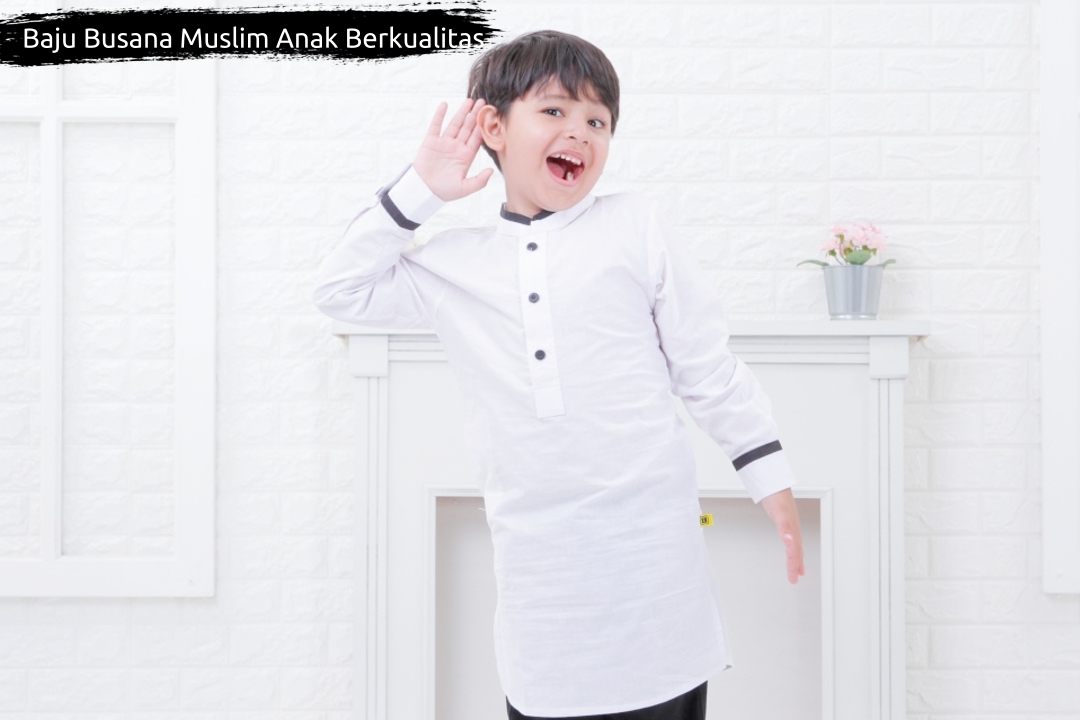 Cara Membedakan Baju Busana Muslim Anak Berkualitas dengan yang KW